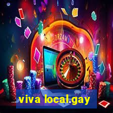 viva local.gay